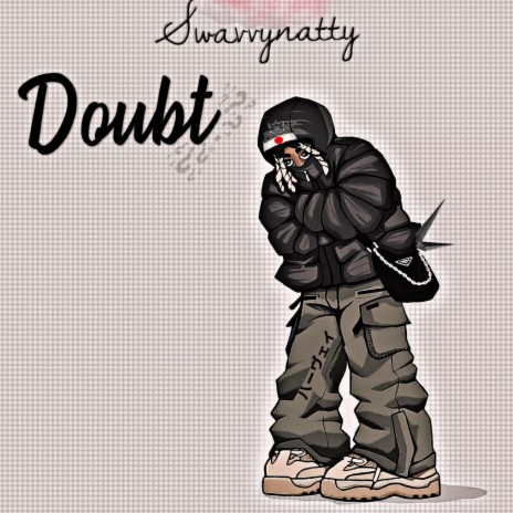 Doubt | Boomplay Music