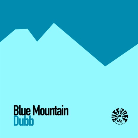 Blue Mountain Dub ft. BuffBaff | Boomplay Music