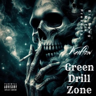Green Drill Zone