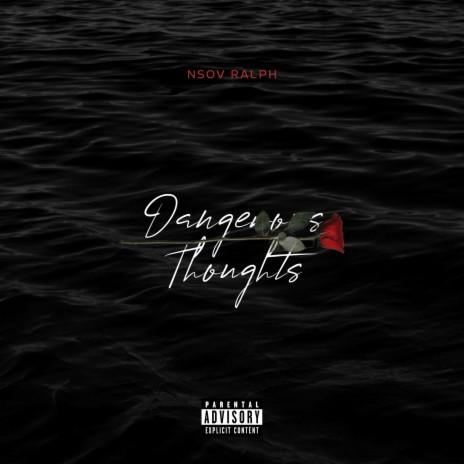 Dangerous Thoughts | Boomplay Music
