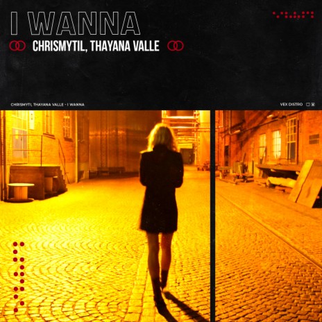 I Wanna ft. Thayana Valle | Boomplay Music