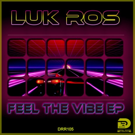 Feel the Vibe (Original Mix)