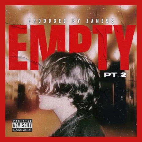 Empty, Pt. 2 | Boomplay Music