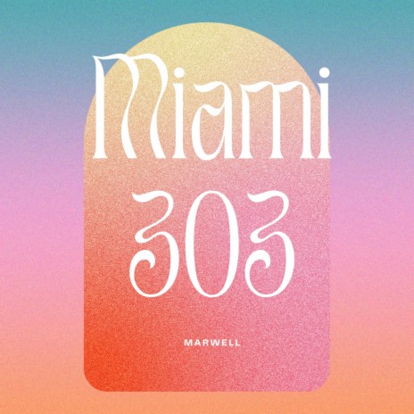 Miami 303 | Boomplay Music