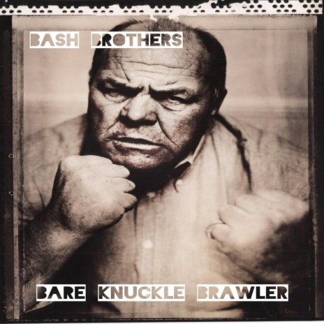 Bare Knuckle Brawler | Boomplay Music