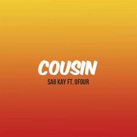 Cousin (feat. O-Four)