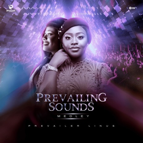 Prevailing Sounds Medley | Boomplay Music