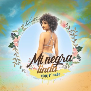 Mi negra linda lyrics | Boomplay Music