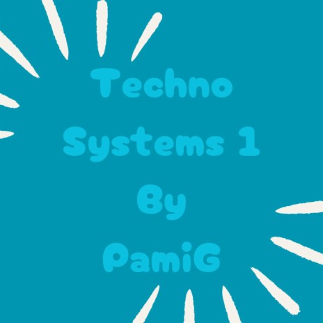 Techno Systems 1 | Boomplay Music
