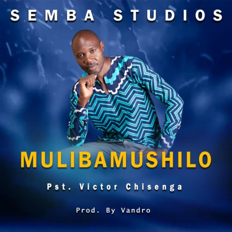 Mulibamushilo | Boomplay Music