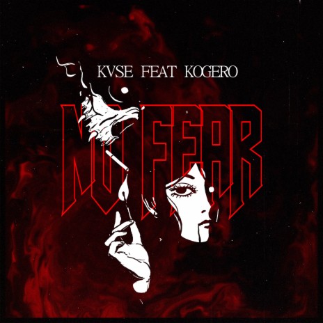 No Fear ft. Kogero | Boomplay Music