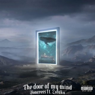 The Door Of My Mind