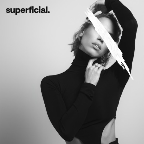 Superficial | Boomplay Music