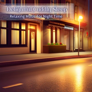 Relaxing Music for Night Time