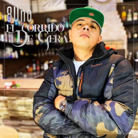 El Corrido De Gera | Boomplay Music