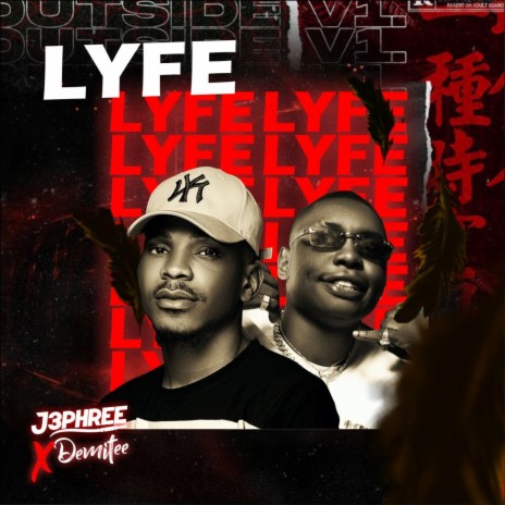 Lyfe ft. Demitee | Boomplay Music