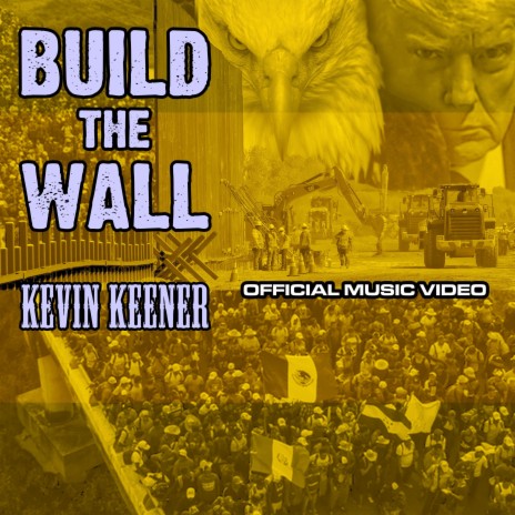 Build The Wall | Boomplay Music