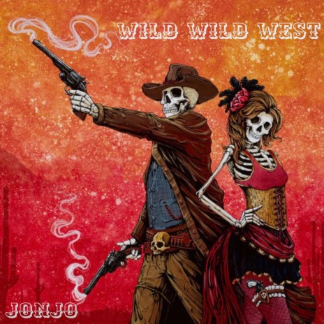 WILD WILD WEST | Boomplay Music