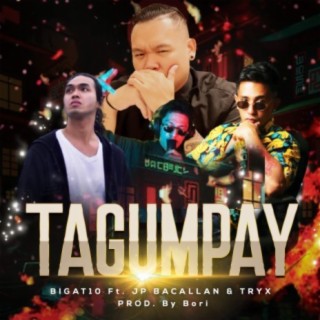 Tagumpay (feat. JP Bacallan, Tryx & Bori)