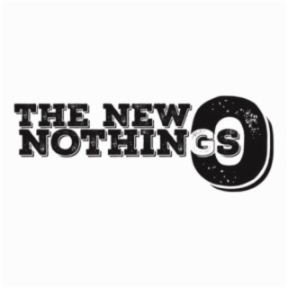 The New Nothings