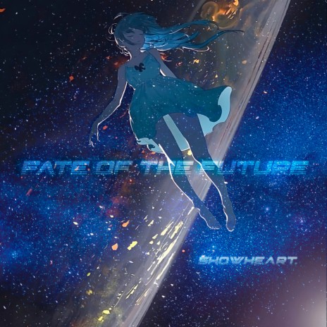 Fate of the Future | Boomplay Music