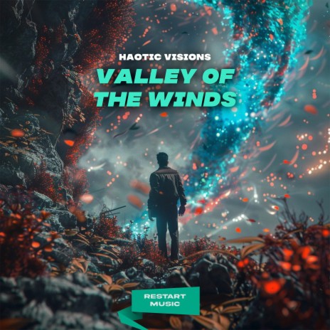 Valley Of The Winds | Boomplay Music