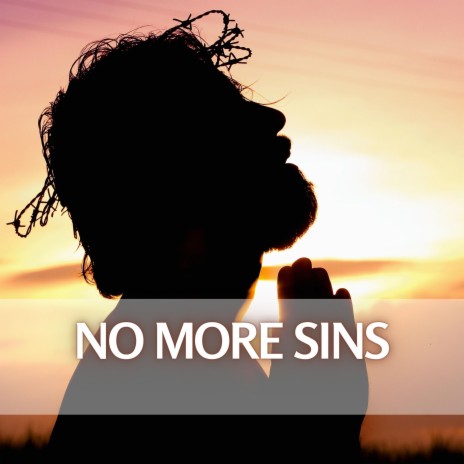No more sins | Boomplay Music