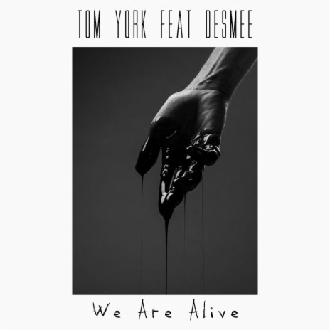 We Are Alive ft. Desmee | Boomplay Music