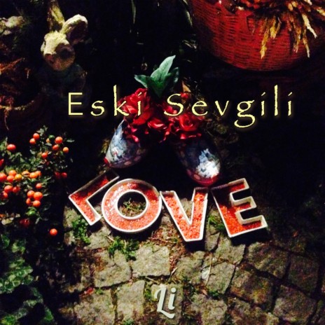 Eski Sevgili | Boomplay Music