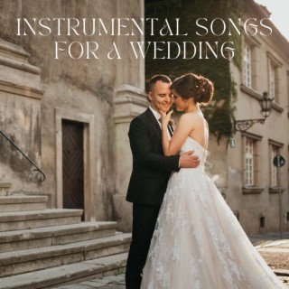 Instrumental Songs for a Wedding