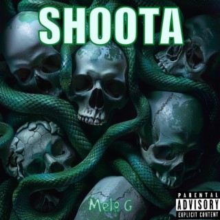 SHOOTA