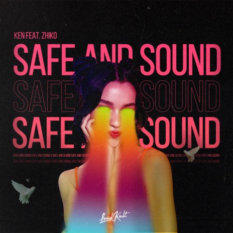 Safe And Sound ft. ZHIKO | Boomplay Music