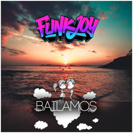 Bailamos | Boomplay Music