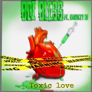 Toxic Love