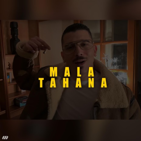 Mala Ta7ana | Boomplay Music
