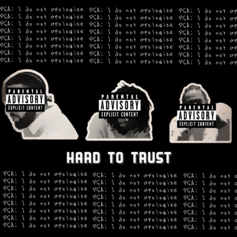 Hard To Trust