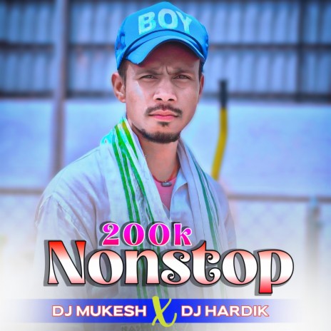 200k Special Nonstop Dj Nagpuri ft. Dj Hardik Ramgarh | Boomplay Music