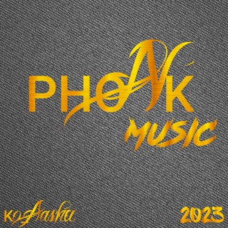 Phonk - Music 2023