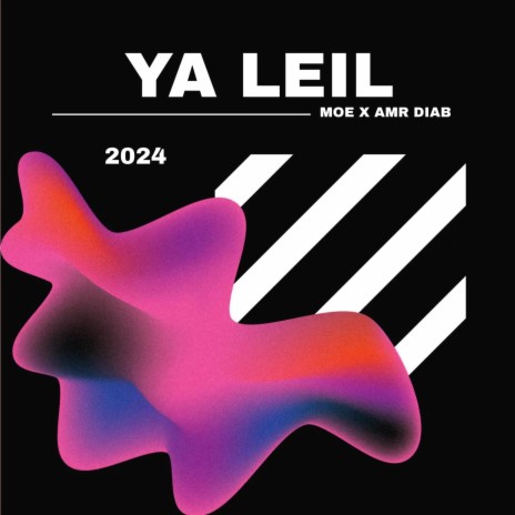 YA LEIL (Remix) | Boomplay Music