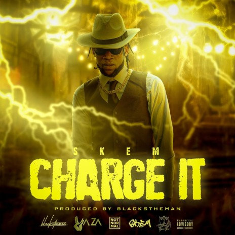 SKEM (Charge It) | Boomplay Music