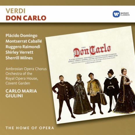 Don Carlo, Act 3 Scene 2: No. 13, Gran Finale, Spuntato ecco il dì d'esultanza (Il Popolo, I Frati) ft. John McCarthy, Orchestra of the Royal Opera House, Covent Garden & Carlo Maria Giulini | Boomplay Music