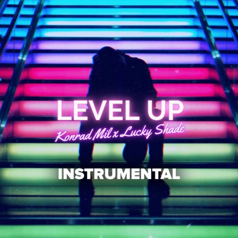 Level Up (Instrumental) ft. Lucky Shade | Boomplay Music