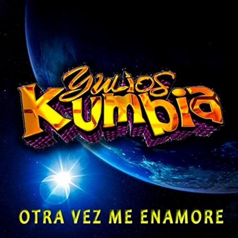 Otra Vez Me Enamore | Boomplay Music