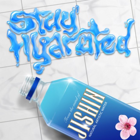 Stay Hydrated | Boomplay Music