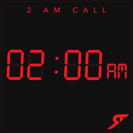 2AM Call | Boomplay Music