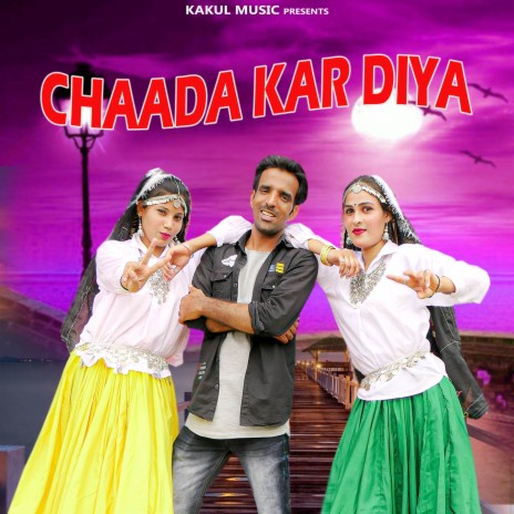 Chaada Kar Diya ft. Rajeshwari | Boomplay Music