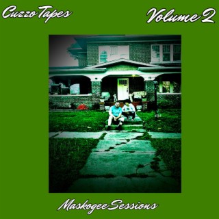 Cuzzo Tapes Volume 2 (Muskogee Sessions