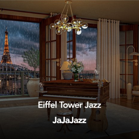 Eiffel Tower Jazz | Boomplay Music