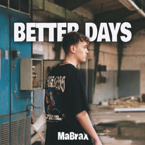 Better Days | Boomplay Music