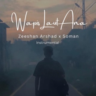 Wapis Laut Ana (Instrumental)